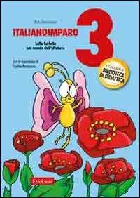 ItalianoImparo. Vol. 3: Lalla Farfalla nel mondo dell'alfabeto. - Edi Zanchetta - copertina