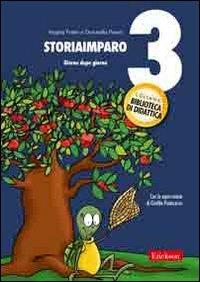 StoriaImparo. Vol. 3: Giorno dopo giorno - Angela Fratin,Donatella Pavan - copertina