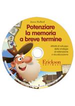 Potenziare la memoria a breve termine. Attività di sviluppo delle strategie di reiterazione e visualizzazione. CD-ROM