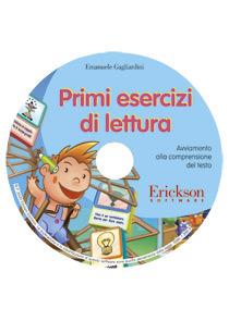 Primi esercizi di lettura. Avviamento alla comprensione del testo. CD-ROM - Emanuele Gagliardini - copertina