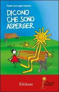 Dicono che sono Asperger - Paolo Cornaglia Ferraris - copertina