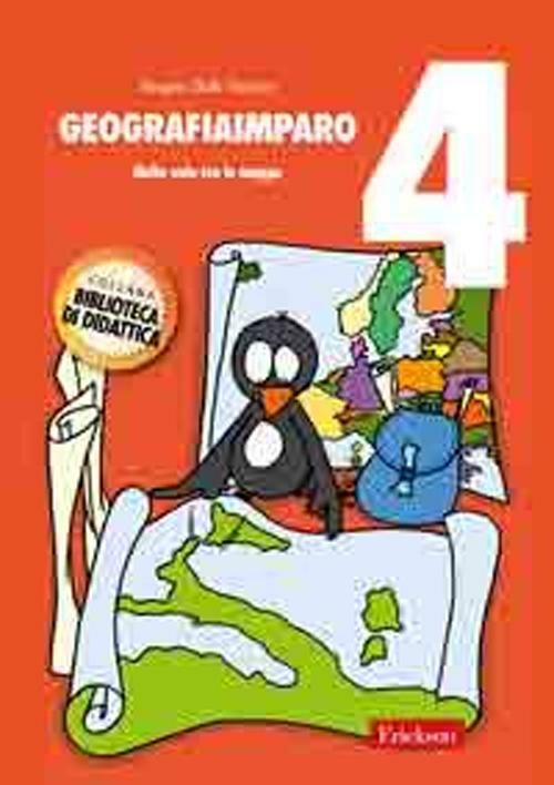 GeografiaImparo. Vol. 4: Nella vola tra le mappe - Angelo Dalle Vedove - copertina