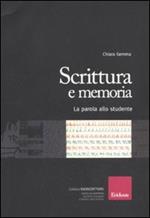 Scrittura e memoria. La parola allo studente