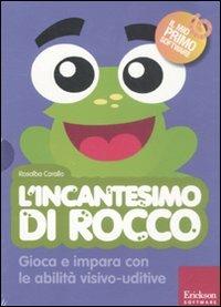 L'incantesimo di Rocco. Gioca e impara con le abilità visivo-uditive. Con CD-ROM - Rosalba Corallo - copertina