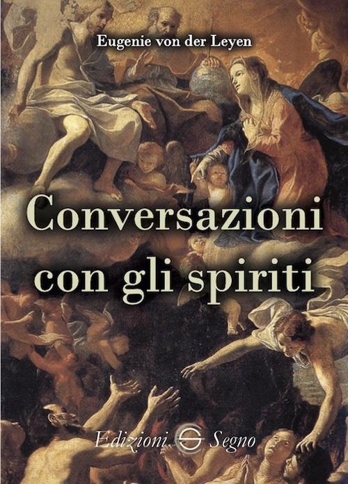 Conversazioni con gli spiriti - Eugenie von der Leyen - copertina