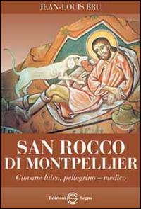 San Rocco di Montpellier - Jean-Louis Bru - copertina