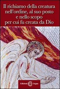 Il richiamo della creatura. Dagli scritti di Luisa Picarreta - copertina