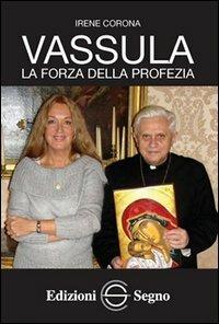 Vassula la forza della preghiera - Irene Corona - copertina