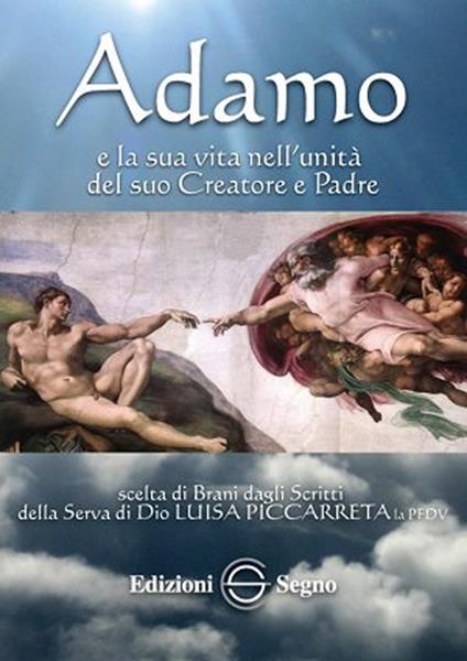Adamo e la sua vita nell'unità del suo Creatore e Padre - Luisa Piccarreta - copertina