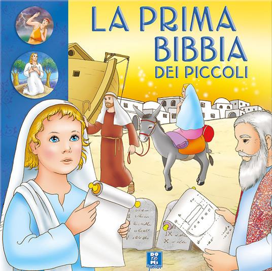 La prima Bibbia dei piccoli. Ediz. illustrata - copertina