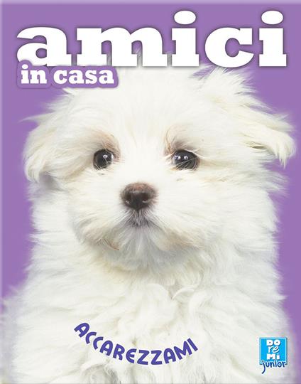 Amici in casa. Ediz. illustrata - copertina