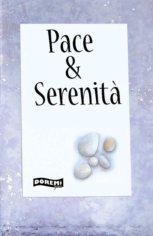 Pace & serenità - copertina