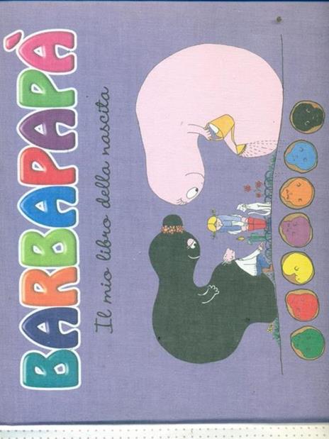 Il mio libro della nascita. Barbapapà. Con adesivi. Ediz. illustrata - 4