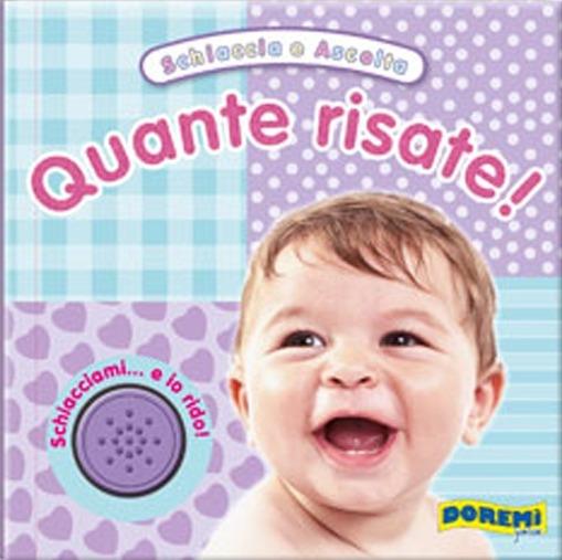 Quante risate! Schiaccia e ascolta. Ediz. illustrata - copertina