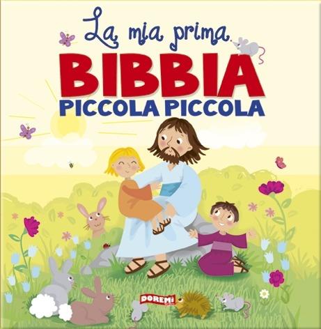 La mia prima Bibbia piccola piccola - copertina