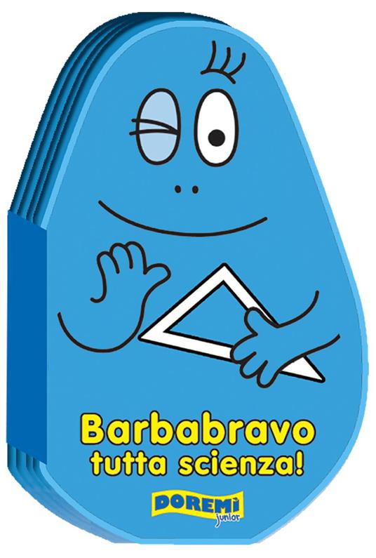 Barbabravo tutta scienza! Ediz. illustrata - copertina