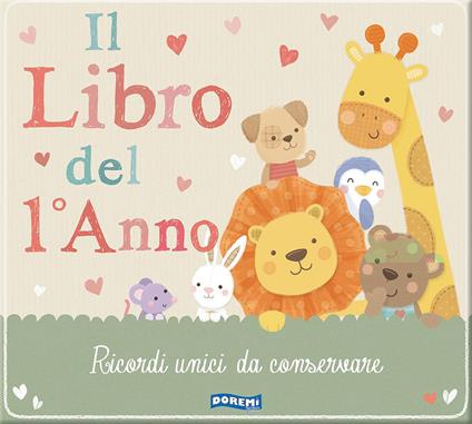 Il libro del 1° anno. Libribebè. Ediz. illustrata - copertina