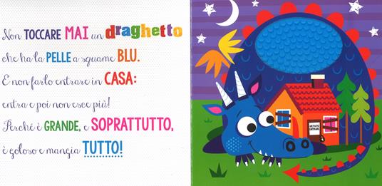 Mai toccare un draghetto! Mostrilli & Co. Ediz. a colori - 3