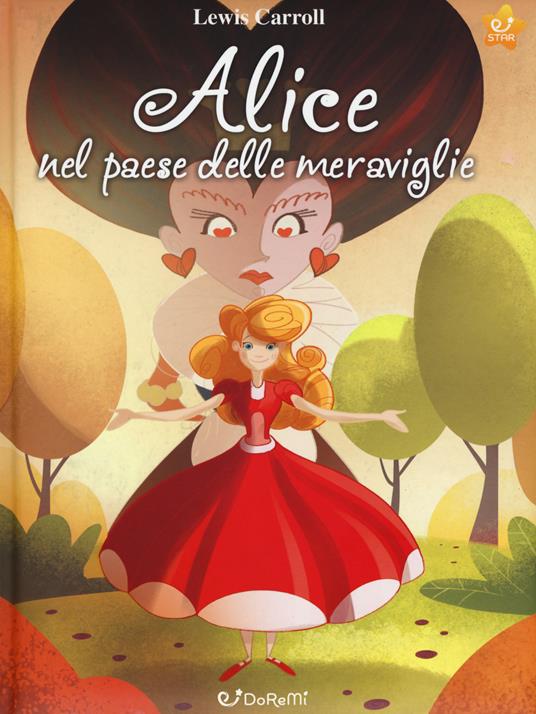 Alice nel paese delle meraviglie. Mille e una fiaba. Ediz. a colori - Lewis Carroll,Daniela Barbieri - copertina