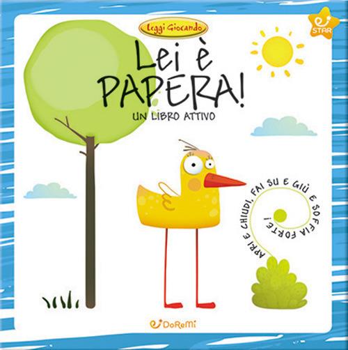Lei è Papera! Leggi giocando - copertina