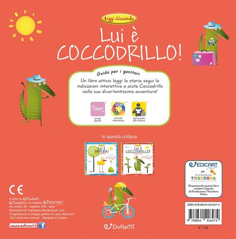 Lui è coccodrillo! Leggi giocando. Ediz. a colori - 3