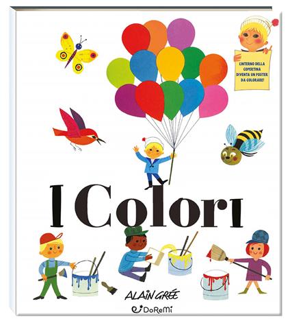 I colori. Ediz. a colori - Alain Grée - copertina