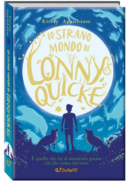 Lo strano mondo di Lonny Quicke - Kirsty Applebaum - copertina