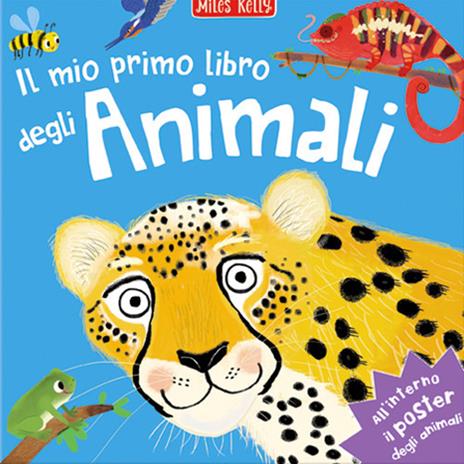 Il mio primo libro degli animali. Primissimi. Ediz. a colori. Con Poster - copertina