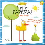 Lei è Papera! Ediz. a colori