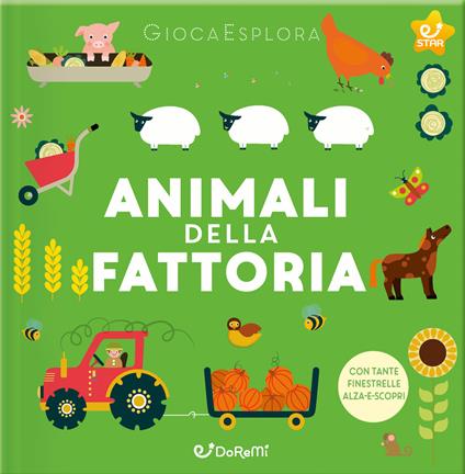 Animali della fattoria. GiocaEsplora. Ediz. a colori - copertina