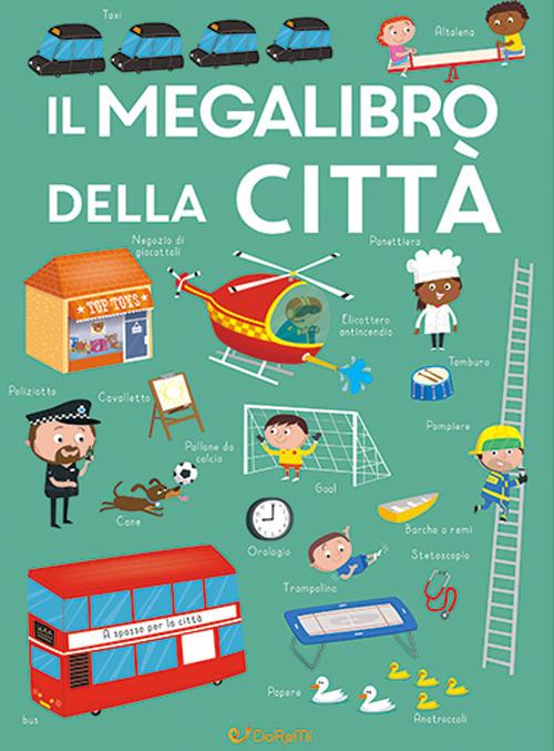 Il megalibro della città. Ediz. a colori - copertina