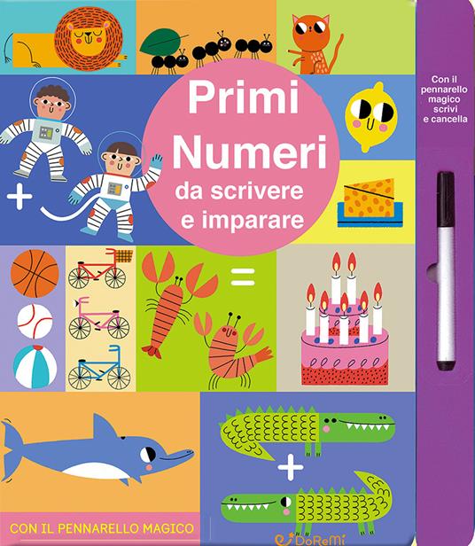 Primi numeri da scrivere e imparare. Ediz. a colori. Con pennarello magico - Toni Stemp - copertina