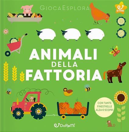 Animali della fattoria. GiocaEsplora. Ediz. illustrata - copertina
