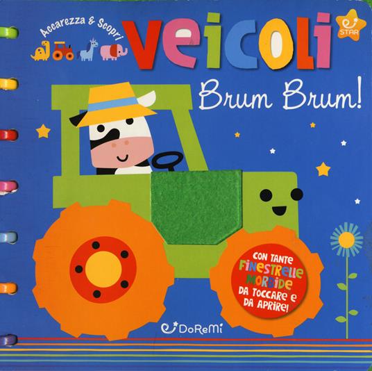 Veicoli. Accarezza & scopri. Ediz. a spirale - copertina