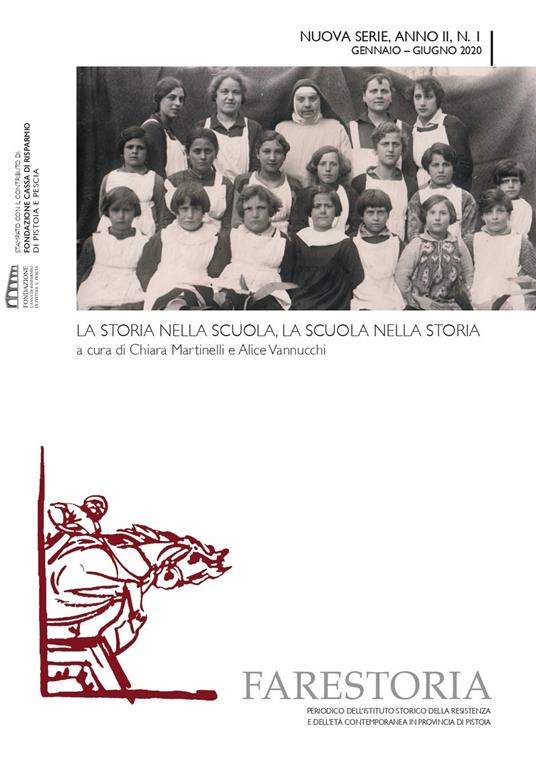 Farestoria (2020). Vol. 1: storia nella scuola, la scuola nella storia, La. - copertina