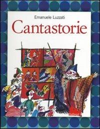 Cantastorie - Emanuele Luzzati - copertina