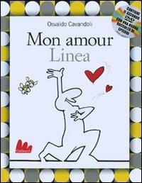 Mon amour Linea. Con DVD - Osvaldo Cavandoli - copertina