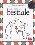 Linea bestiale. Con DVD