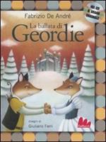 La ballata di Geordie. Con CD Audio