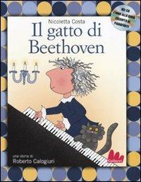 Il gatto di Beethoven. Con CD Audio - Nicoletta Costa,Roberto Colagiuri - copertina