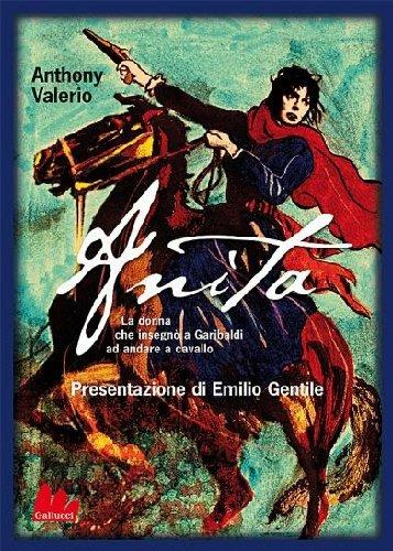 Anita. La donna che insegnò a Garibaldi ad andare a cavallo - Anthony Valerio - copertina