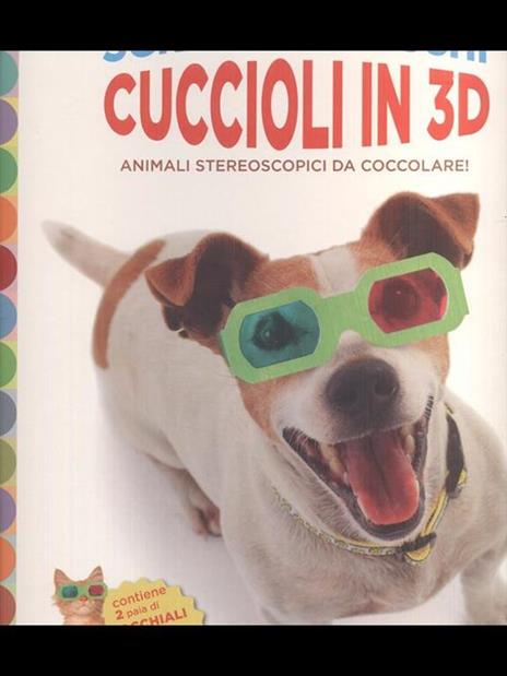 Cuccioli in 3D. Animali stereoscopici da coccolare! Con gadget - Barry Rothstein,Betsy Rothstein - 7