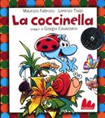 La coccinella. Con CD Audio