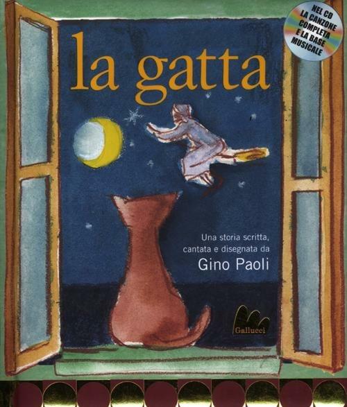 La gatta. Ediz. illustrata. Con CD Audio - Gino Paoli - copertina