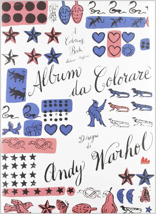 Album da colorare. Ediz. italiana e inglese - Andy Warhol - copertina