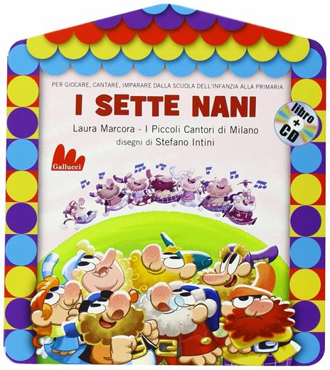 I sette nani. Ediz. illustrata. Con CD Audio - Laura Marcora - copertina