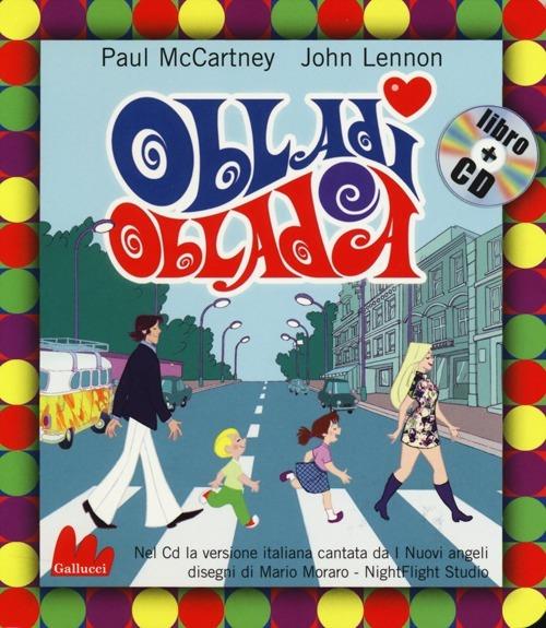 Obladì obladà. Con CD Audio - Paul McCartney,John Lennon,Mario Moraro - copertina