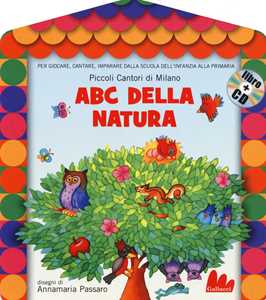 ABC della natura. Con CD Audio
