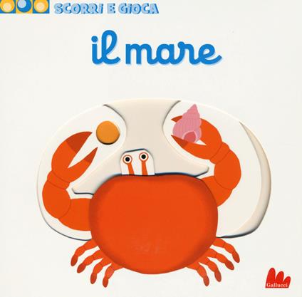 Il mare. Scorri e gioca. Ediz. illustrata - Nathalie Choux - copertina