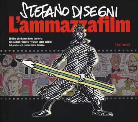 L'ammazzafilm - Stefano Disegni - copertina